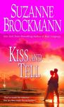 Kiss and Tell, Suzanne Brockmann
