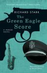 Green Eagle Score, Richard Stark