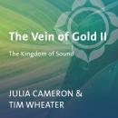 The Vein of Gold II: The Kingdom of Sound Audiobook