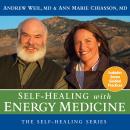 Self-Healing with Energy Medicine Audiobook