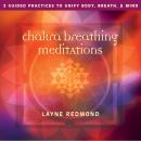 Chakra Breathing Meditations Audiobook