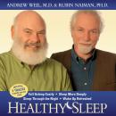 Healthy Sleep: Wake up Refreshed and Energized with Proven Practices for Optimum Sleep Audiobook