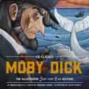 Moby Dick - Kid Classics: The Classic Edition Reimagined Just-for-Kids! (Kid Classic #3) Audiobook