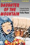 Daughter Of The Mountain, Vella Munn