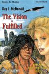 The Vision Is Fulfilled Audiobook