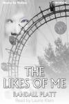 The Likes Of Me Audiobook