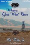 Where A Good Wind Blows Audiobook