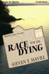 Race For The Dying Audiobook