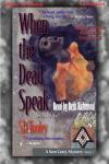 When The Dead Speak Audiobook