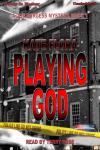 Playing God Audiobook
