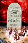 Black Clouds And Epitaphs, Pete Peterson