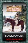 Black Powder, David Thompson