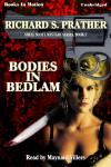 Bodies In Bedlam