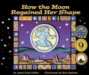 How The Moon Regained Her Shape Audiobook