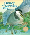 Henry the Impatient Heron Audiobook
