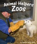 Animal Helpers: Zoos Audiobook