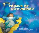 Pedazos de otro mundo Audiobook