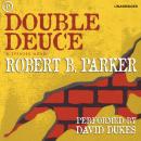 Double Deuce Audiobook