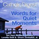 Words For Quiet Moments Audiobook