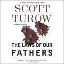 Laws of Our Fathers, Scott Turow
