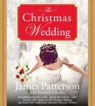 Christmas Wedding, Richard DiLallo, James Patterson