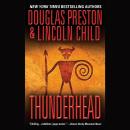 Thunderhead, Lincoln Child, Douglas Preston