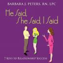 He Said, She Said, I Said Audiobook