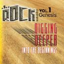 Digging Deeper Into the Beginnings: Genesis Audiobook
