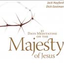 31 Days Meditating on the Majesty of Jesus Audiobook