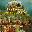The Legend of Skull Cliff Audiobook