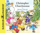 Christopher Churchmouse Audiobook