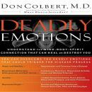 Deadly Emotions, Don Colbert