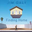 Finding Home: An Imperfect Path to Faith and Family Audiobook