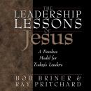 The Leadership Lessons of Jesus Audiobook
