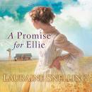 A Promise for Ellie Audiobook