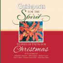 Stories of Faith For Christmas: Guideposts for the Spirit Audiobook
