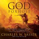 God in the Foxhole: Inspiring True Stories of Miracles on the Battlefield Audiobook