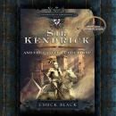 Sir Kendrick and the Castle of Bel Lione Audiobook