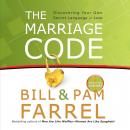 The Marriage Code: Discovering Your Own Secret Language of Love Audiobook