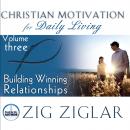 Building Winning Relationships, Zig Ziglar