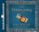 The Homecoming: A Novel Audiobook