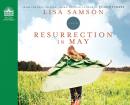 Resurrection in May Audiobook