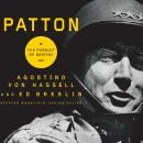 Patton: The Pursuit of Destiny Audiobook