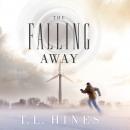The Falling Away Audiobook
