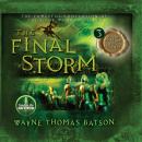 The Final Storm: The Door Within Trilogy - Book Three Audiobook