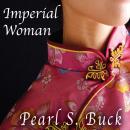 Imperial Woman: The Story of the Last Empress of China Audiobook