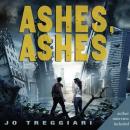 Ashes, Ashes Audiobook