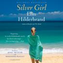 Silver Girl: A Novel, Elin Hilderbrand