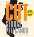 Cut, George P. Pelecanos