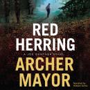 Red Herring: A Joe Gunther Novel, Archer Mayor